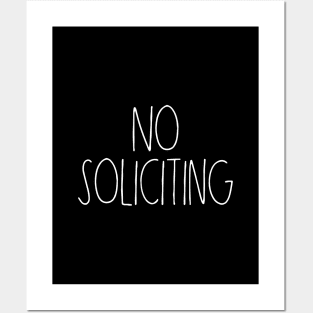 No soliciting Posters and Art